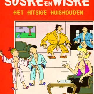 Suske en Wiske -(parodie)- Het Hitsige Huishouden (remake)_S